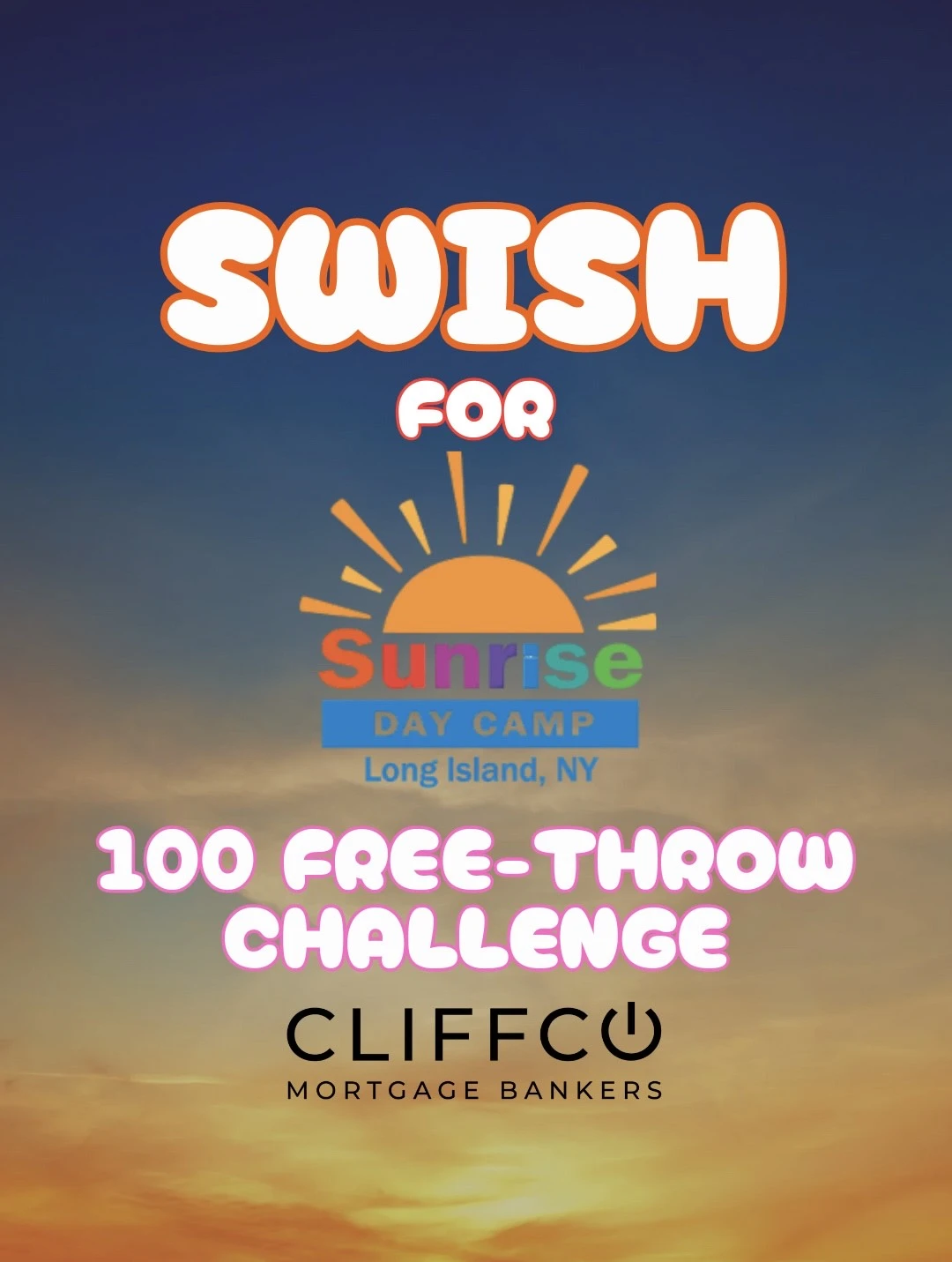 SWISH FOR SUNRISE DAY CAMP - SPONSORED BY CLIFFCO MORTGAGE BANKERS